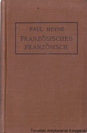 Franzosisches Franzosisch / Paul Heyne 