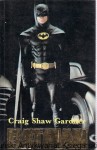 Batman / Craig Shaw Gardner
