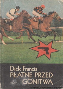 Płatne przed gonitwą / Dick Francis