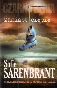 Zamiast ciebie / Sofie Sarenbrant