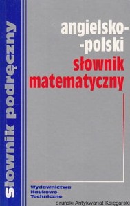 Angielsko-polski słownik matematyczny : słownik podręczny / Hanna Jezierska (red.)