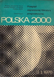 Przegląd zagranicznej literatury prognostycznej Polska 2000