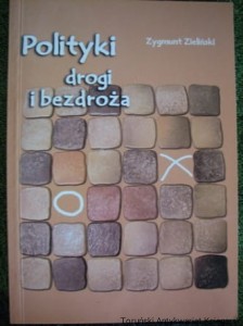 Polityki drogi i bezdroża / Zygmunt Zieliński